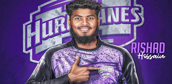 বিগ ব্যাশে আবারও হোবার্ট হারিকেন্সে রিশাদ হোসেন